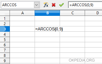 digitare la funzione arcos() e un valore compreso tra -1 e 1